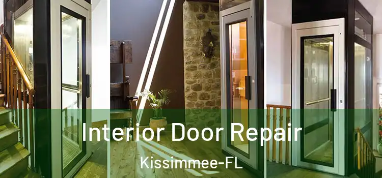  Interior Door Repair Kissimmee-FL